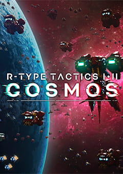 R-Type Tactics I • II Cosmos
