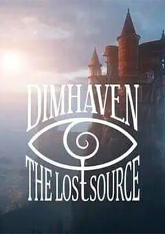 Dimhaven - The Lost Source