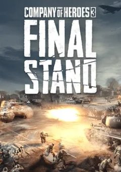 Company of Heroes 3: Final Stand