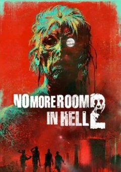 No More Room in Hell 2