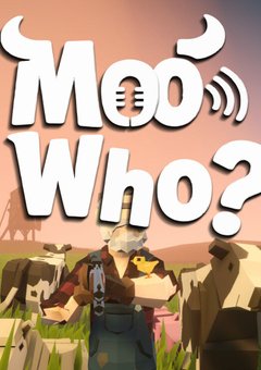 Moo Who?