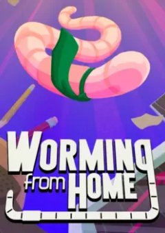 Worming from Home