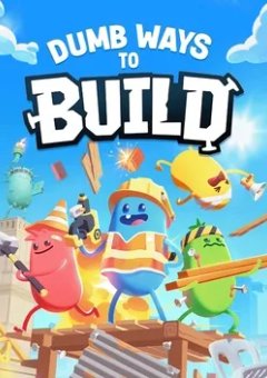 Dumb Ways to Build